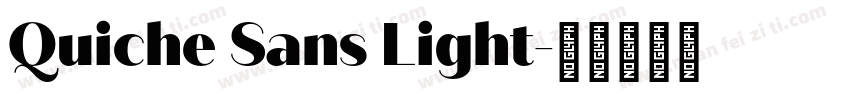 Quiche Sans Light字体转换